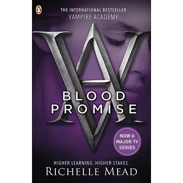 Vampire Academy - Blood Promise, Richelle Mead
