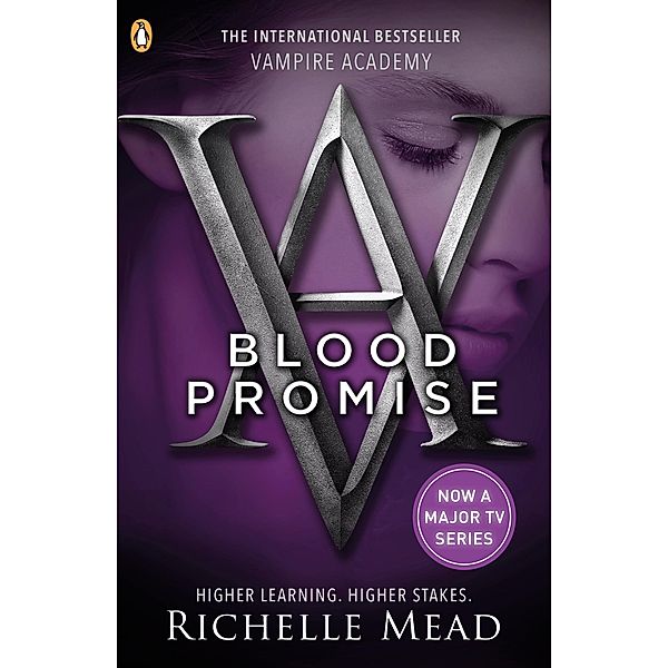 Vampire Academy: Blood Promise (book 4) / Vampire Academy, Richelle Mead