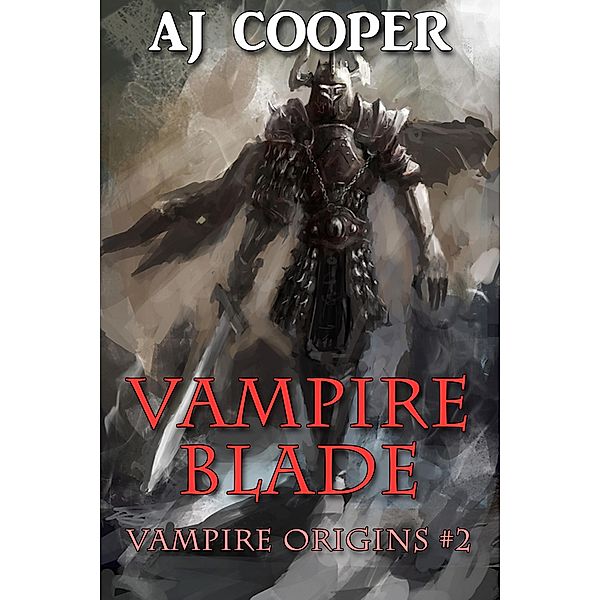 Vampire Blade: Vampire Origins #2, Aj Cooper