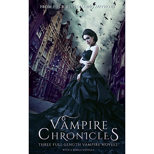 Vampire Chronicles, Alisha Basso, Tima Maria Lacoba, AM Hudson, Kia Carrington-Russell