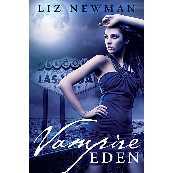 Vampire Eden, Liz Newman