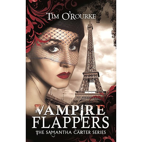 Vampire Flappers / Samantha Carter Bd.2, Tim O'Rourke