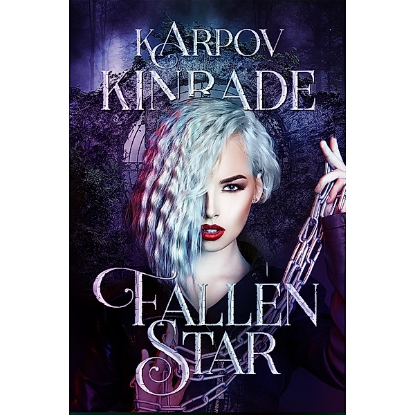 Vampire Girl 7: Fallen Star / Vampire Girl, Karpov Kinrade