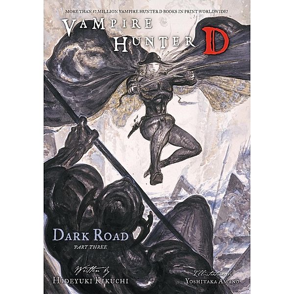 Vampire Hunter D Volume 15: Dark Road Part 3 / Vampire Hunter D, Hideyuki Kikuchi