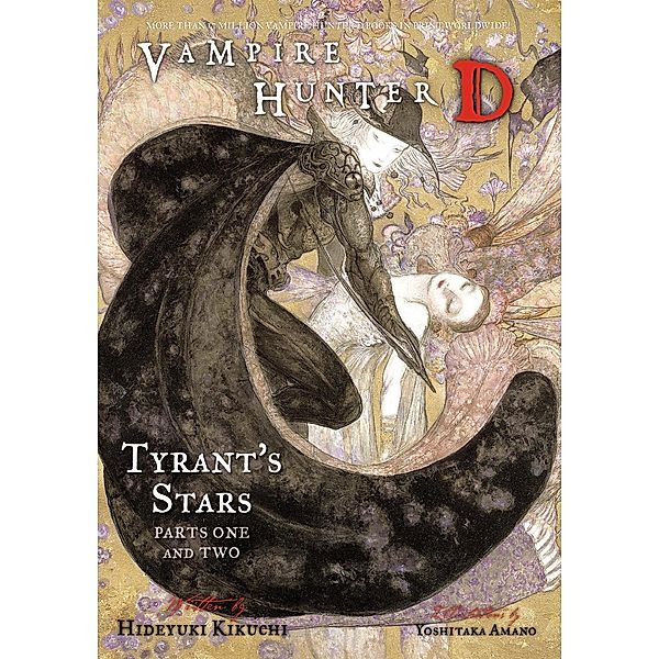 Vampire Hunter D Volume 16: Tyrant's Stars Parts 1 & 2 / Vampire Hunter D, Hideyuki Kikuchi