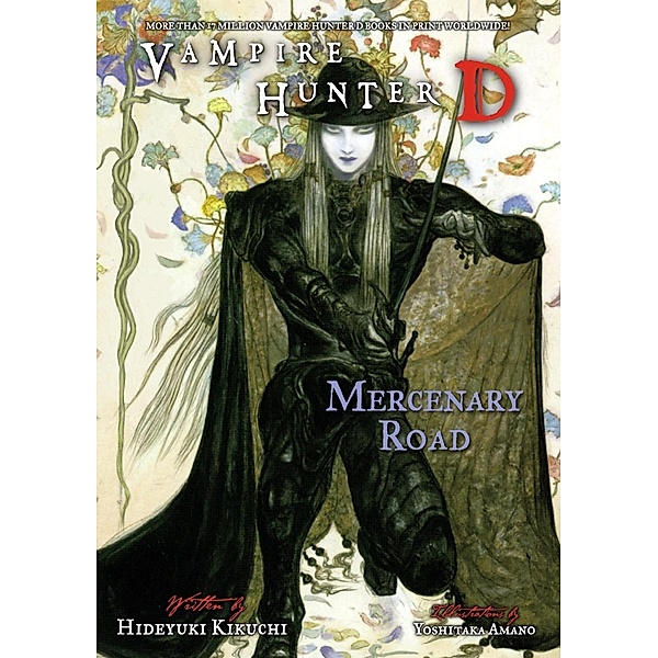 Vampire Hunter D Volume 19: Mercenary Road / Vampire Hunter D, Hideyuki Kikuchi
