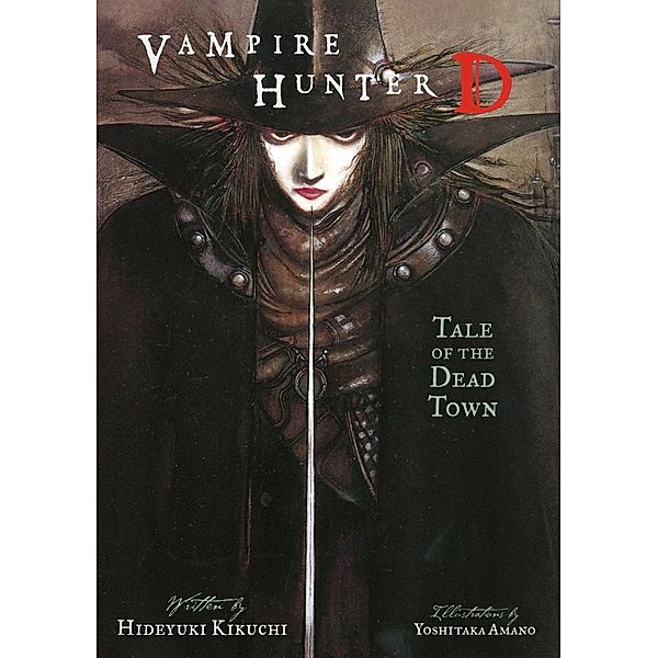 Vampire Hunter D Volume 4: Tale of the Dead Town / Vampire Hunter D, Hideyuki Kikuchi