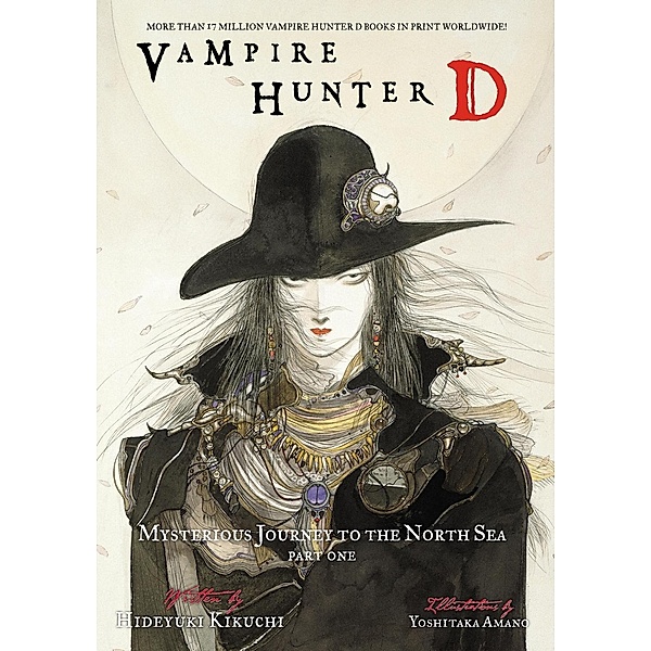 Vampire Hunter D Volume 7: Mysterious Journey to the North Sea, Part One / Vampire Hunter D, Hideyuki Kikuchi