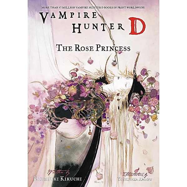 Vampire Hunter D Volume 9: The Rose Princess / Vampire Hunter D, Hideyuki Kikuchi