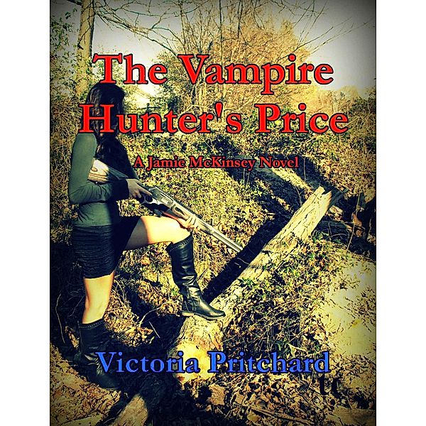 Vampire Hunter's Price / Victoria Pritchard, Victoria Pritchard
