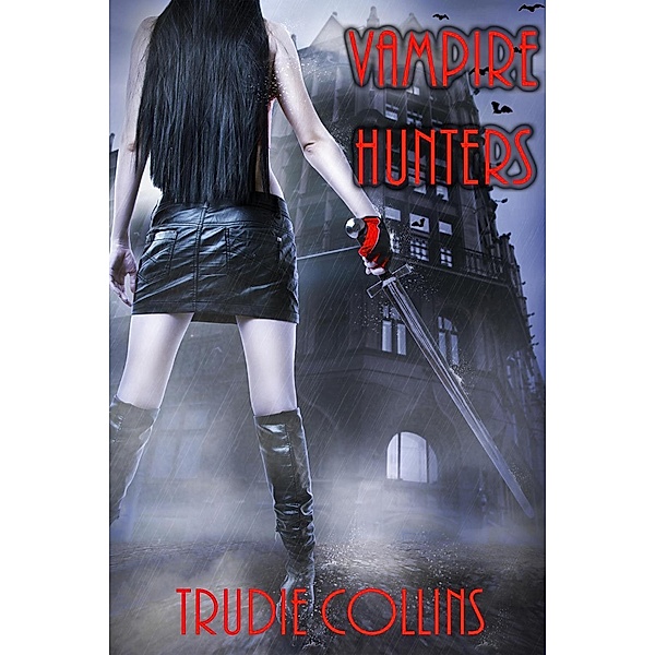 Vampire Hunters / Vampire Hunters, Trudie Collins