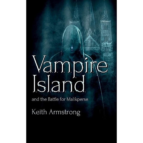 Vampire Island, Keith Armstrong