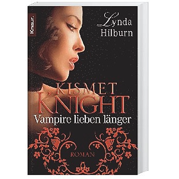 Vampire lieben länger / Kismet Knight Bd.2, Lynda Hilburn