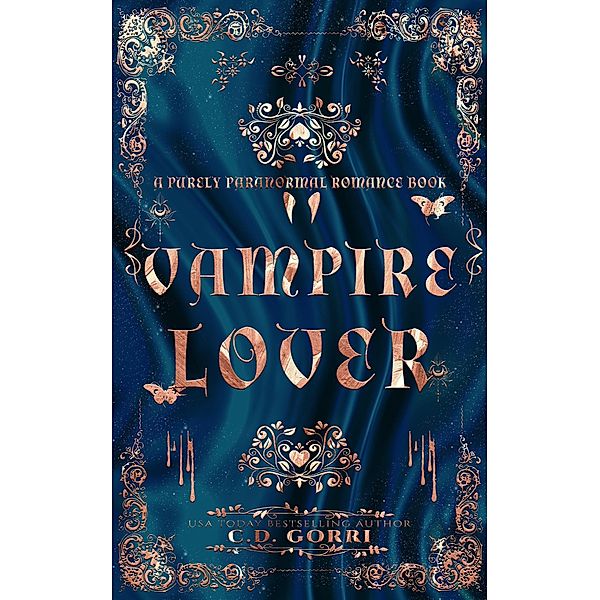 Vampire Lover (Purely Paranormal Romance Book, #5) / Purely Paranormal Romance Book, C. D. Gorri