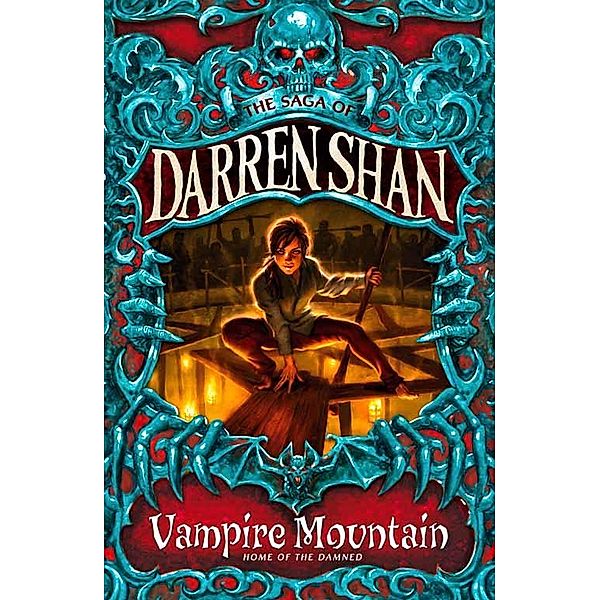 Vampire Mountain / The Saga of Darren Shan Bd.4, Darren Shan