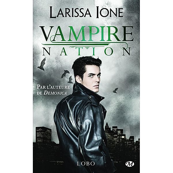 Vampire Nation, T2.5 : Lobo / Bit-lit, Larissa Ione
