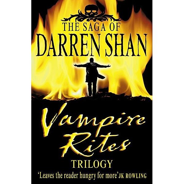 Vampire Rites Trilogy / The Saga of Darren Shan, Darren Shan
