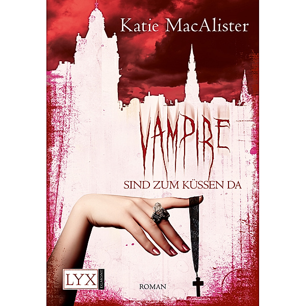 Vampire sind zum Küssen da / Dark One Bd.5, Katie MacAlister