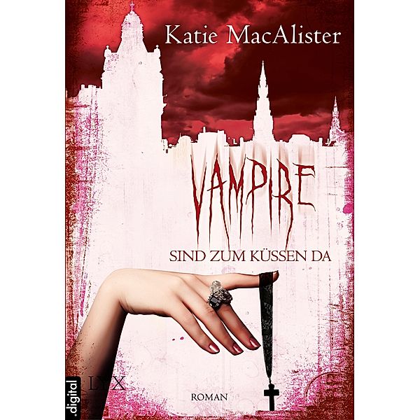 Vampire sind zum Küssen da / Dark One Bd.5, Katie MacAlister
