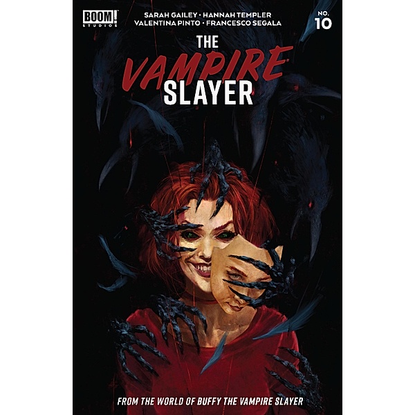 Vampire Slayer, The #10, Sarah Gailey
