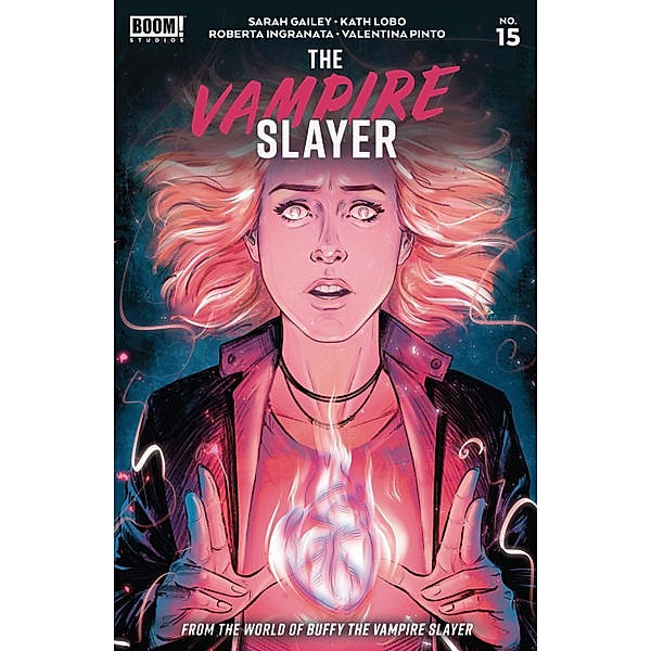 Vampire Slayer, The #15, Sarah Gailey