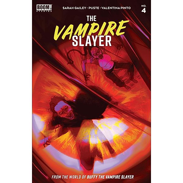 Vampire Slayer, The #4 / BOOM! Studios, Sarah Gailey