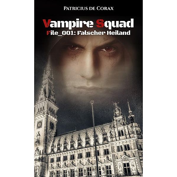 Vampire Squad, Patricius de Corax