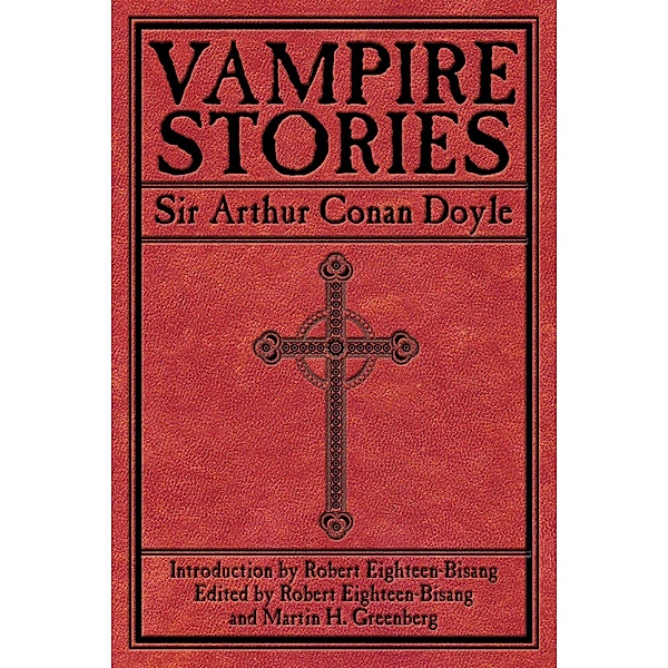 Vampire Stories, Arthur Conan Doyle