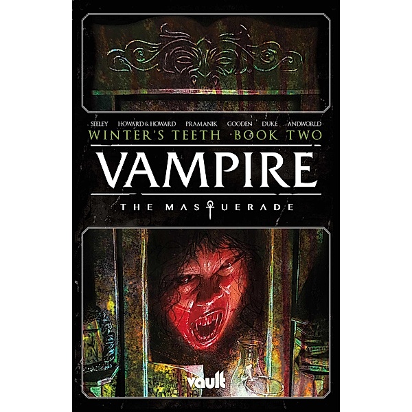 Vampire: The Masquerade Vol. 2, Tim Seeley, Tini Howard