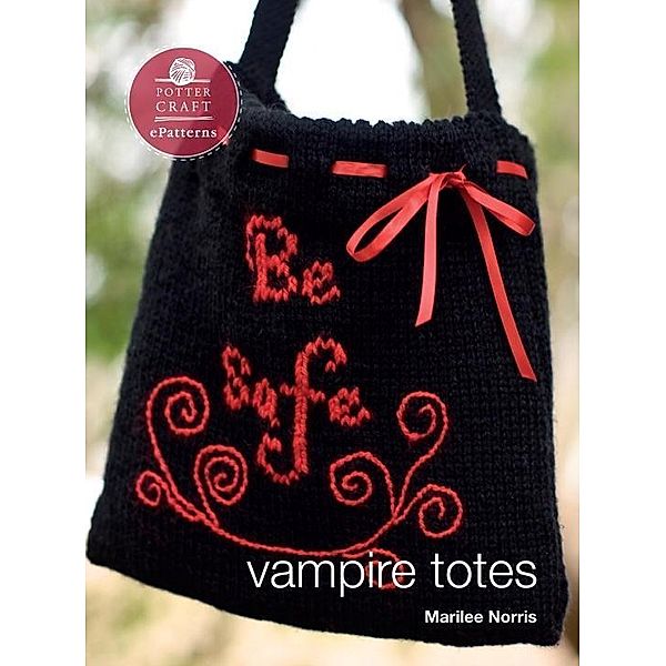 Vampire Totes / Potter Craft ePatterns, Marilee Norris