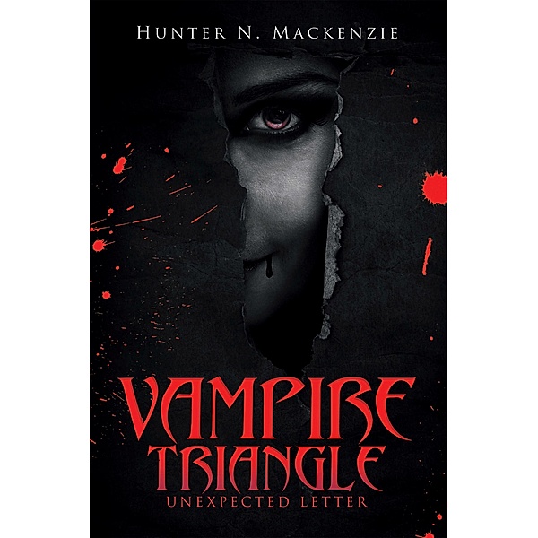 Vampire Triangle, Hunter N. MacKenzie