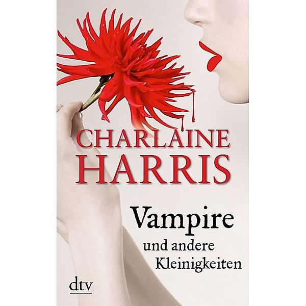 Vampire und andere Kleinigkeiten, Charlaine Harris