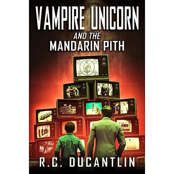 Vampire Unicorn, R C Ducantlin