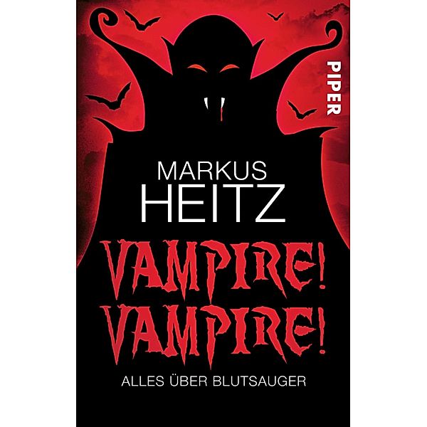 Vampire! Vampire! / Piper Boulevard, Markus Heitz