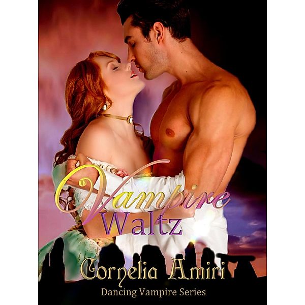 Vampire Waltz (The Dancing Vampires) / The Dancing Vampires, Cornelia Amiri