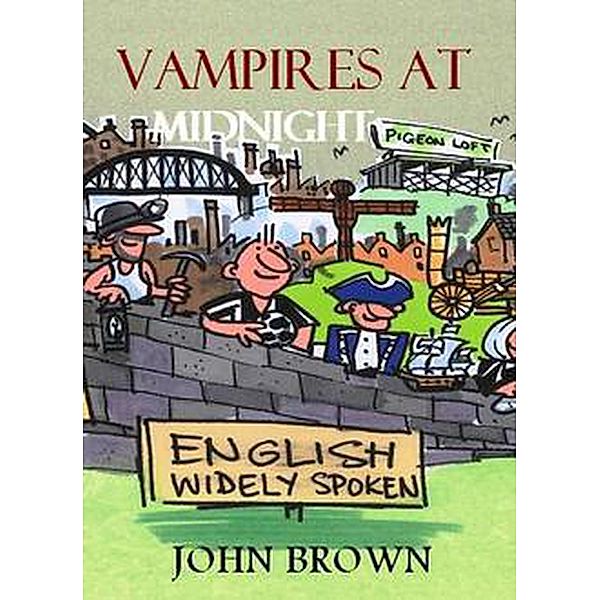 Vampires At Midnight, John Brown