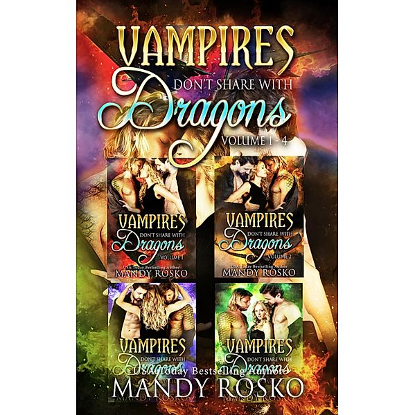 Vampires Don't Share With Dragons / Vampires Don't Share With Dragons, Mandy Rosko