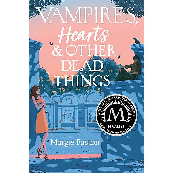 Vampires, Hearts & Other Dead Things, Margie Fuston
