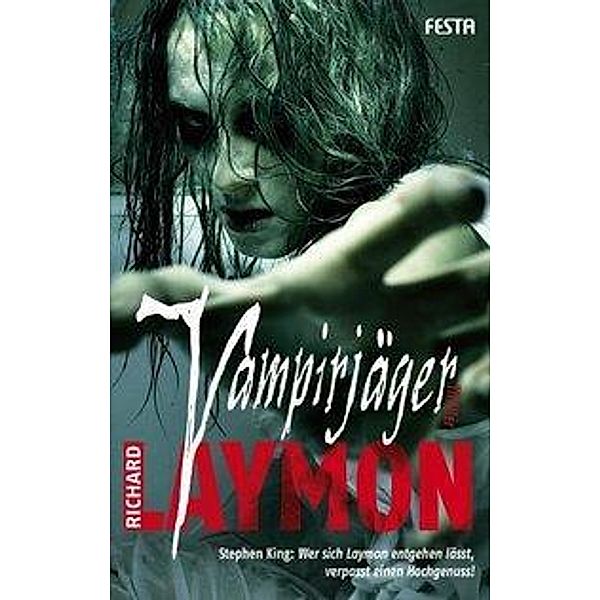 Vampirjäger, Richard Laymon