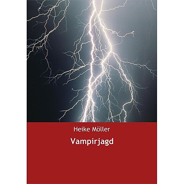 Vampirjagd, Heike Möller