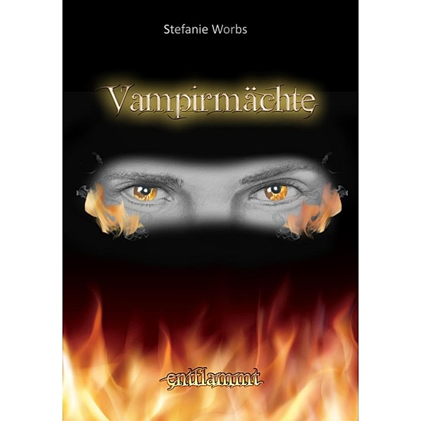 Vampirmächte, Stefanie Worbs