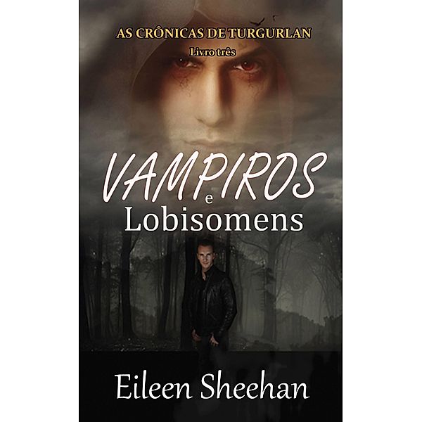 Vampiros e Lobisomens, Eileen Sheehan