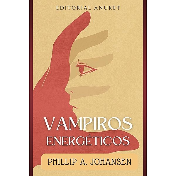 Vampiros Energéticos, Phillip A. Johansen