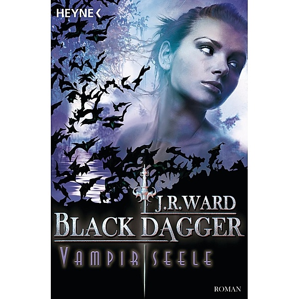 Vampirseele / Black Dagger Bd.15, J. R. Ward