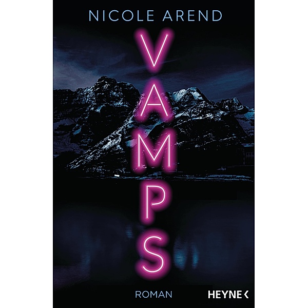 Vamps, Nicole Arend