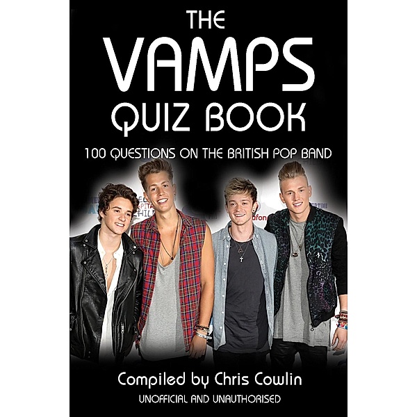 Vamps Quiz Book / Andrews UK, Chris Cowlin