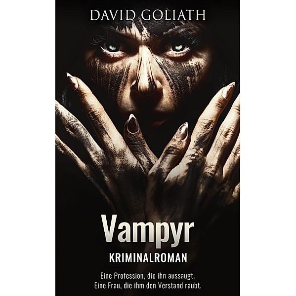 Vampyr, David Goliath