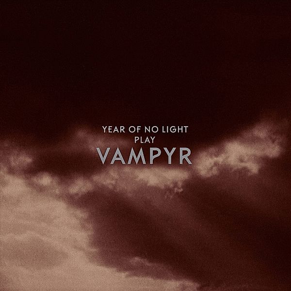 VAMPYR (Black Vinyl), Year Of No Light