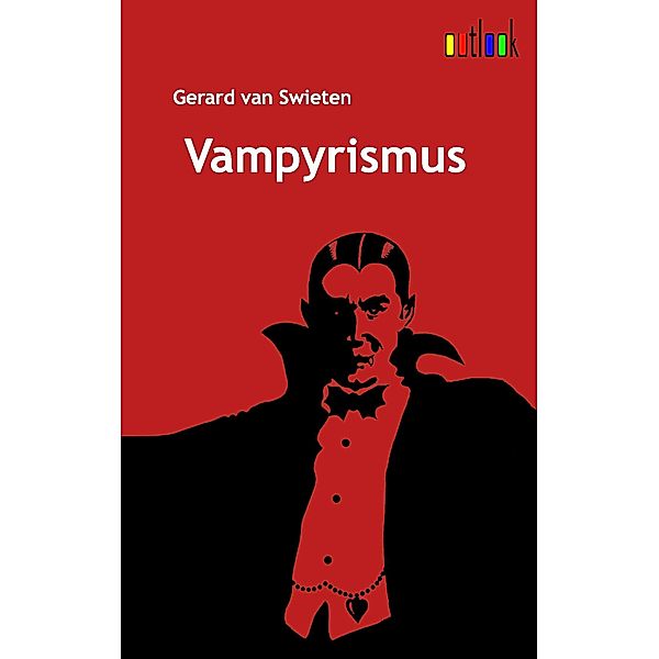 Vampyrismus, Gerard van Swieten