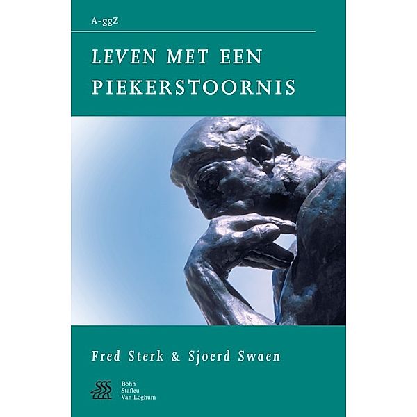 Van A tot ggZ: Leven met een piekerstoornis, S.J. Swaen, W.A. Sterk, J. Kragten